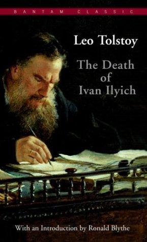 Leo Tolstoy: The Death of Ivan Ilyich (Bantam Classics) (1981, Bantam Classics)