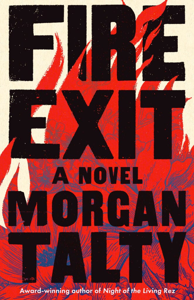 Morgan Talty: Fire Exit (2024, Tin House Books, LLC)